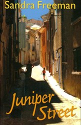 Juniper Street by Sandra Freeman
