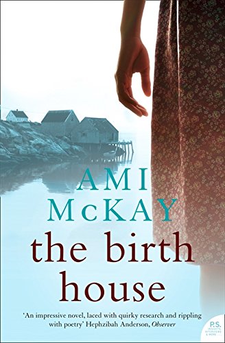 The Birth House by Ami McKay