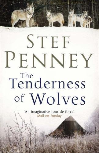 The Tenderness of Wolves by Stef Penney