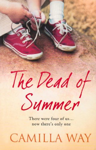 The Dead of Summer by Camilla Way