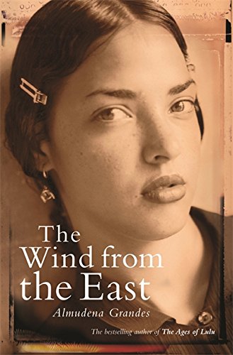 The Wind from the East by Almudena Grandes