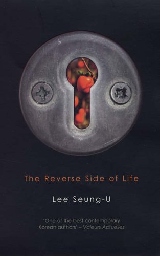 The Reverse Side of Life by Lee Seung-U