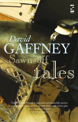 Sawn-Off Tales by David Gaffney