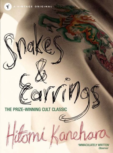 Snakes and Earrings by Hitomi Kanehara