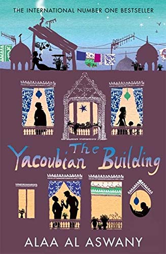 The Yacoubian Building by Alaa Al Aswany