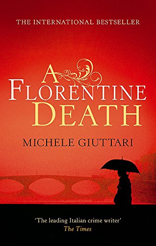 A Florentine Death by Michele Giuttari