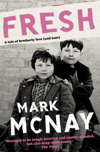 Fresh by Mark McNay