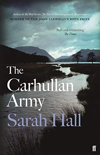 The Carhullan Army by Sarah Hall