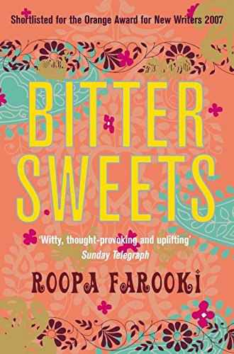 Bitter Sweets by Roopa Farooki