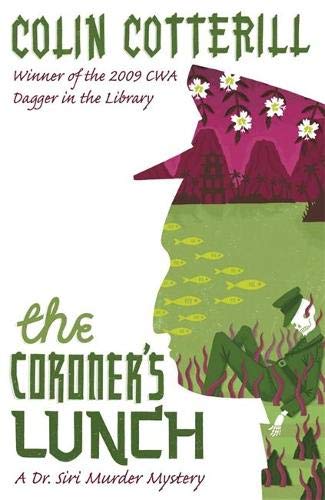 The Coroner's Lunch by Colin Cotterill