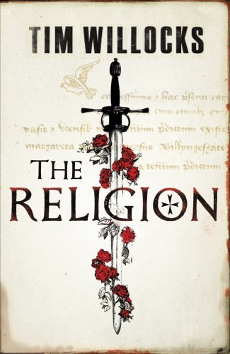 The Religion by Tim Willocks