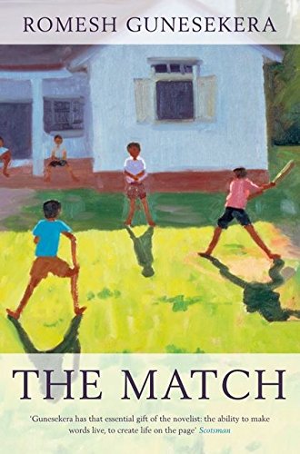 The Match by Romesh Gunesekera