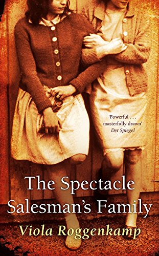 The Spectacle Salesman's Family by Viola Roggenkamp
