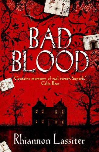 Bad Blood by Rhiannon Lassiter