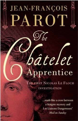The Chatelet Apprentice by Jean-Francois Parot