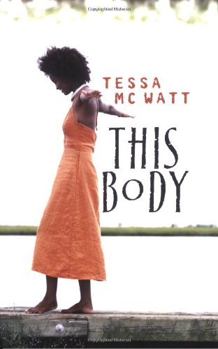 This Body by Tessa McWatt