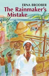 The Rainmaker's Mistake by Erna Brodber