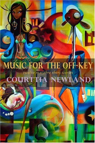 Music for the Off-key by Courttia Newland