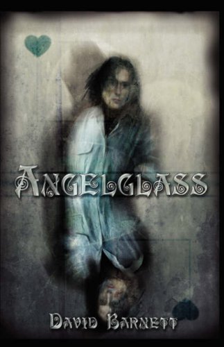 Angelglass by David Barnett