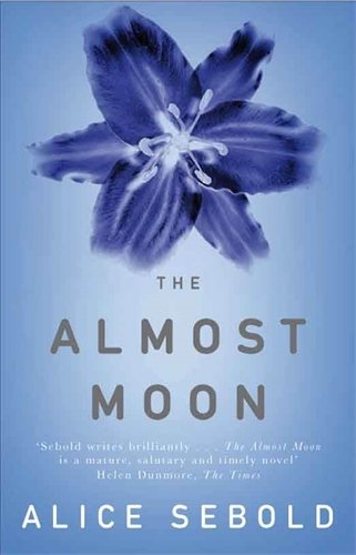 The Almost Moon by Alice Sebold