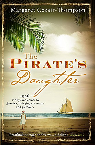 The Pirate's Daughter by Margaret Cezair-Thompson