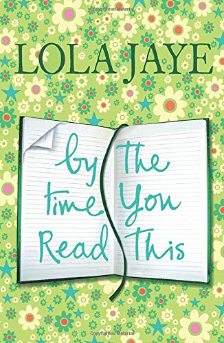 By The Time You Read This by Lola Jaye