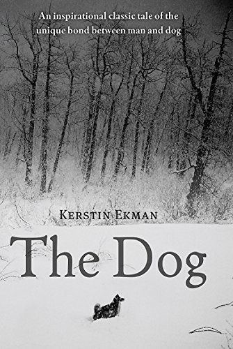 The Dog by Kerstin Ekman