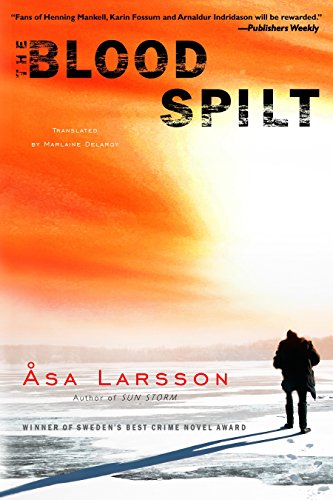 The Blood Spilt by Asa Larsson