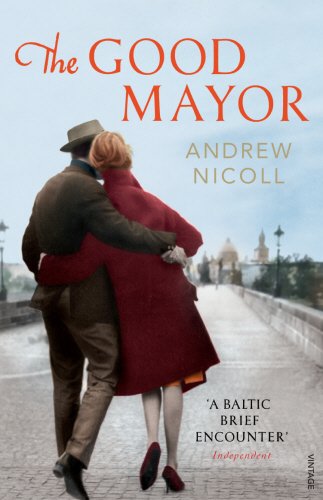 The Good Mayor by Andrew Nicoll