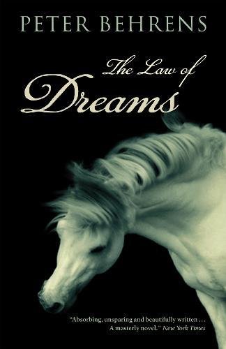 The Law of Dreams by Peter Behrens