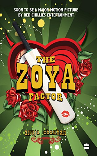 The Zoya Factor by Anuja Chauhan