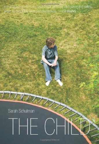 The Child by Sarah Schulman