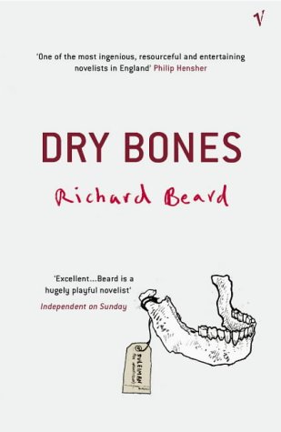 Dry Bones by Richard Beard