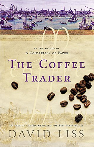 The Coffee Trader by David Liss