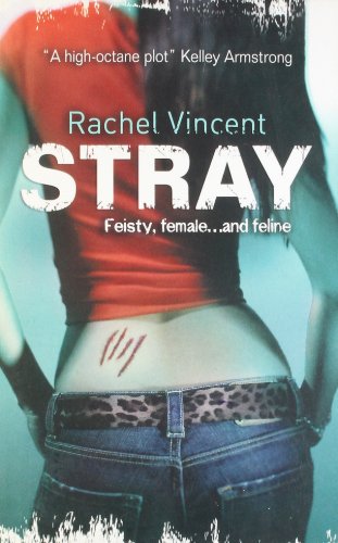 Stray by Rachel Vincent