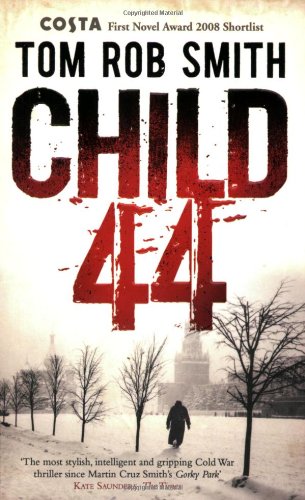 Child 44 by Tom Rob Smith