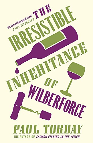 The Irresistable Inheritance of Wilberforce by Paul Torday
