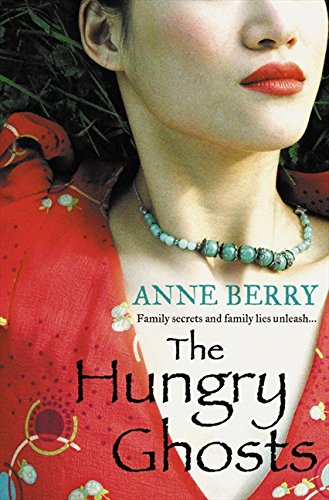 The Hungry Ghosts by Anne Berry