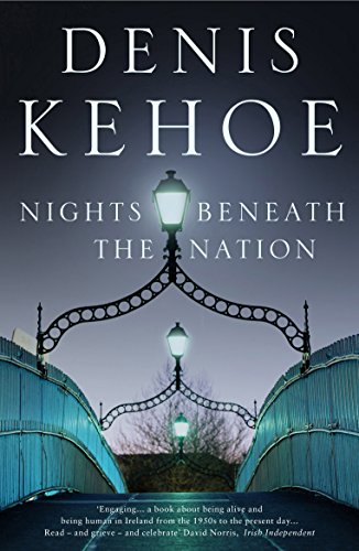 Nights Beneath the Nation by Denis Kehoe