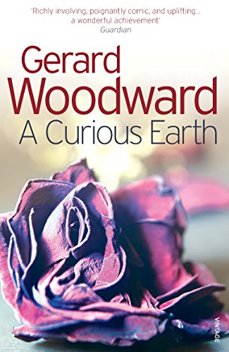 A Curious Earth by Gerard Woodward