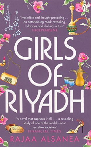 Girls of Riyadh by Rajaa Alsanea