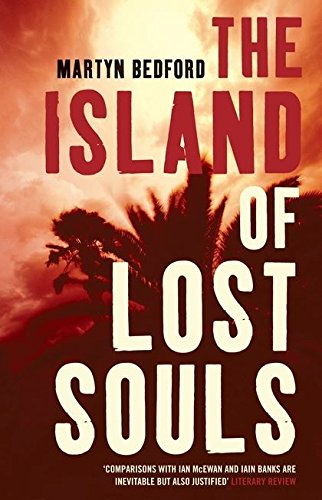 The Island of Lost Souls by Martyn Bedford
