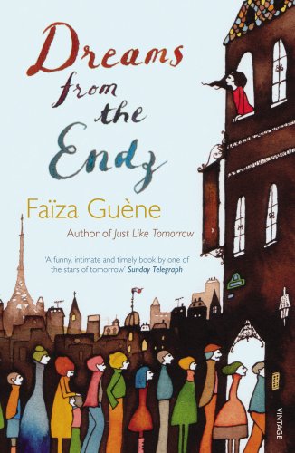 Dreams from the Endz by Faiza Guene