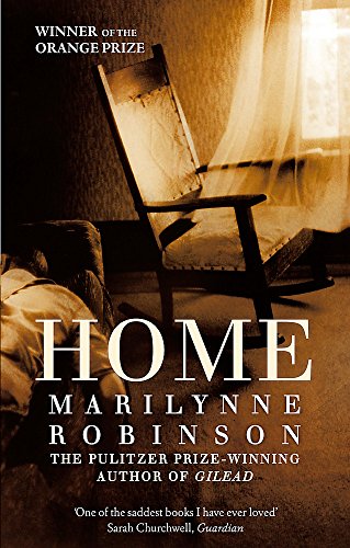 Home by Marilynne Robinson