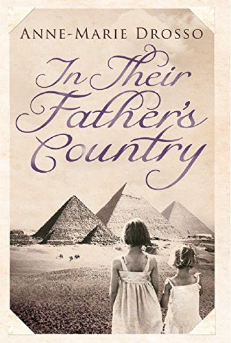 In Their Father's Country by Anne-Marie Drosso