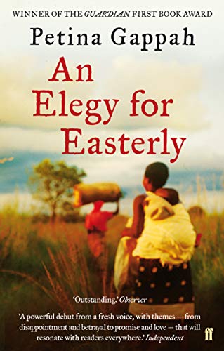 An Elegy for Easterly by Petina Gappah