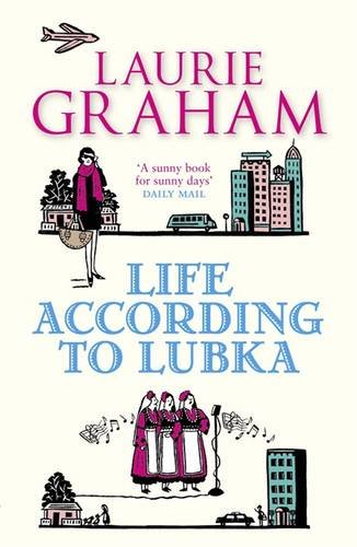 Life According to Lubka by Laurie Graham