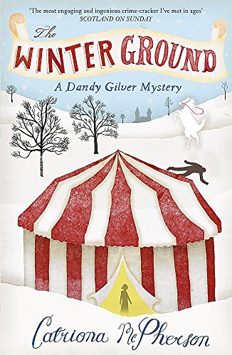 A Winter Ground: A Dandy Gilver Mystery by Catriona McPherson
