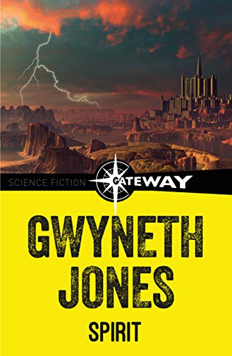 Spirit by Gwyneth Jones