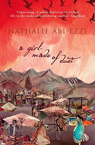 A Girl Made of Dust by Nathalie Abi-Ezzi